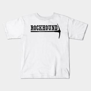 Rockhound Pickaxe Kids T-Shirt